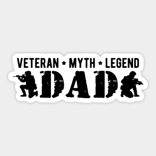 Dad Veteran Myth Legend Sticker